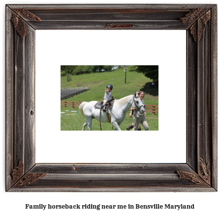 family horseback riding near me in Bensville, Maryland